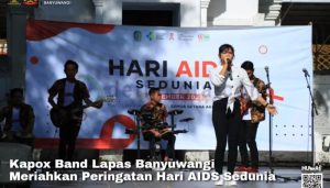 Kapox Band Lapas Banyuwangi Meriahkan Peringatan Hari AIDS Sedunia