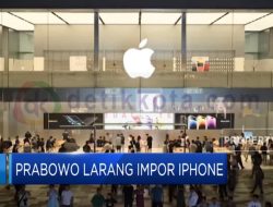 Prabowo Larang Impor Iphone
