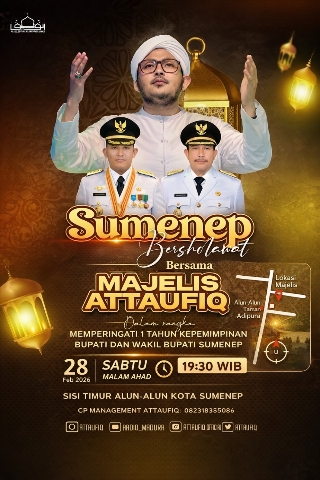 Poster kegiatan Sumenep Bersholawat bersama Majelis Attaufiq yang digelar di sisi timur Alun-Alun Kota Sumenep, Sabtu (28/2/2026) malam.