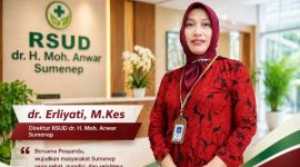 Direktur RSUD dr H. Moh. Anwar Sumenep, dr. Erliyati, M.Kes.
