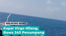 KM Virgo Transport 8 yang mengalami kecelakaan dan kehilangan kontak di perairan Laut Jawa saat dalam perjalanan dari Surabaya menuju Banjarmasin. 